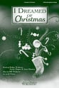 I Dreamed of Christmas SATB choral sheet music cover